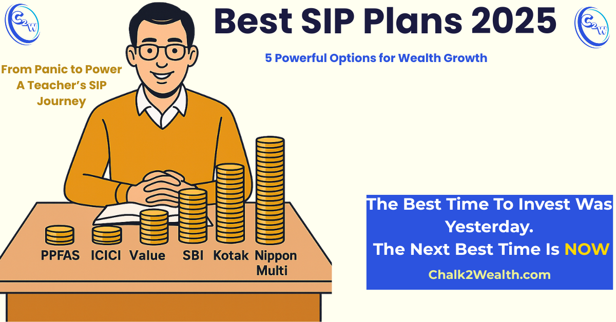 Best SIP Plans 2025 illustrated with a teacher and growing coin stacks representing top mutual funds like PPFAS, ICICI Value, SBI Contra, Kotak, and Nippon Multi.