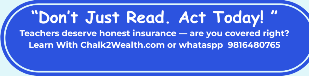 Term Life Insurance for Teachers call to action banner encouraging honest insurance awareness and proper coverage